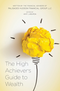 High Achiever's Guide to Wealth