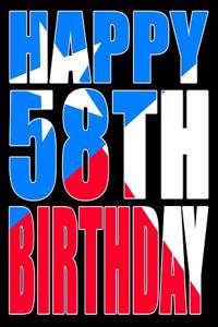 Happy 58th Birthday