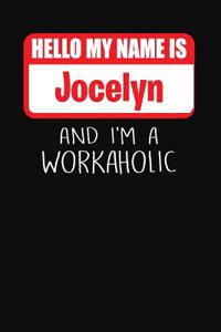 Hello My Name Is Jocelyn