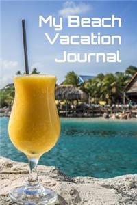 My Beach Vacation Journal