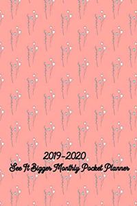 2019-2020 See It Bigger Monthly Pocket Planner