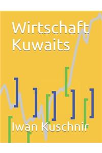 Wirtschaft Kuwaits
