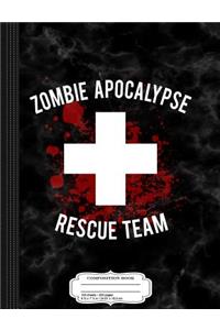 Zombie Apocalypse Rescue Team Composition Notebook