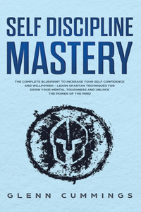 Self Discipline Mastery