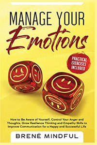 Manage your Emotions