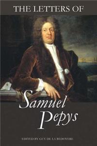 The Letters of Samuel Pepys