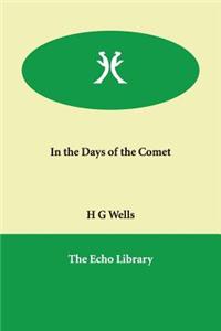 In the Days of the Comet