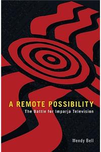 A Remote Possibility