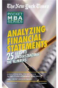 Analyzing Financial Statements: 25 Keys to Understanding the Numbers