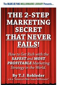 2-Step Marketing Secret Than Never Fails!