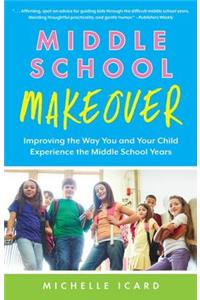 Middle School Makeover