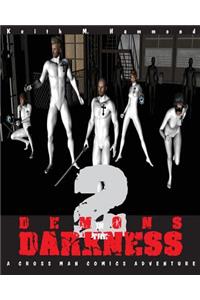 Demons in the Darkness 2