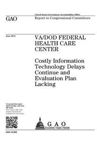 VA/DOD Federal Health Care Center