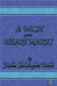 Wish Your Heart Makes