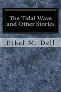 The Tidal Wave and Other Stories