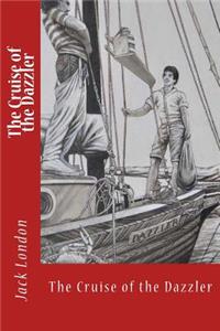 The Cruise of the Dazzler