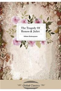 The Tragedy of Romeo and Juliet