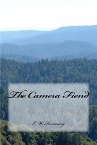The Camera Fiend