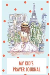 My Kid's Prayer Journal