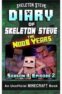 Diary of Minecraft Skeleton Steve the Noob Years - Season 3 Episode 2 (Book 14)