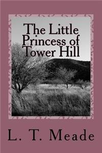 The Little Princess of Tower Hill