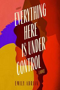 Everything Here Is Under Control Lib/E