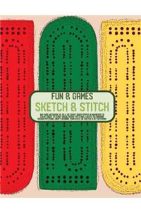 Fun and Games Sketch and Stitch