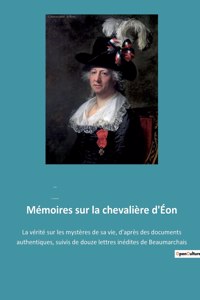 Mémoires sur la chevalière d'Éon