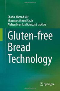 Gluten-Free Bread Technology