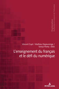 L'Enseignement Du Français Et Le Défi Du Numérique