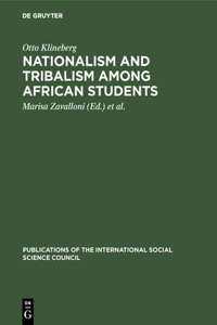 Nationalism and Tribalism Among African Students