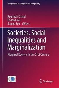 Societies, Social Inequalities and Marginalization