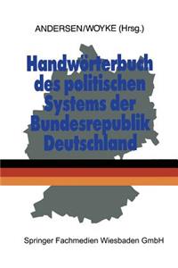 Handwörterbuch Des Politischen Systems Der Bundesrepublik Deutschland