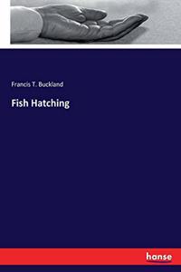 Fish Hatching