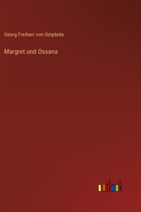 Margret und Ossana