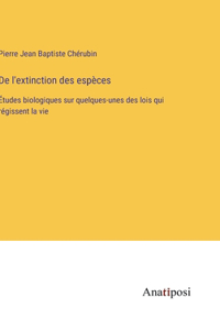 De l'extinction des espèces