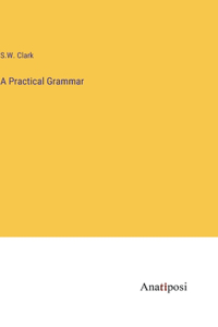 Practical Grammar