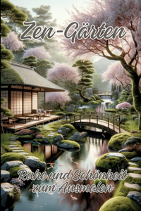 Zen-Gärten