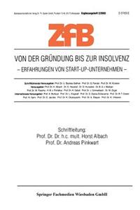 Von Der Gründung Bis Zur Insolvenz Erfahrungen Von Start-Up-Unternehmen