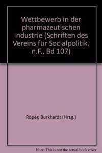 Wettbewerb in Der Pharmazeutischen Industrie