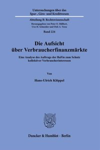 Die Aufsicht Uber Verbraucherfinanzmarkte