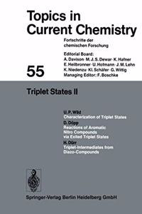 Triplet States II