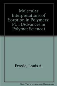 Molecular Interpretations of Sorption in Polymers