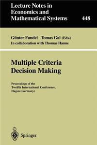 Multiple Criteria Decision Making