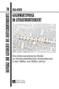 Gegenwartsprosa im Literaturunterricht