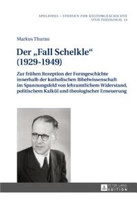 Fall Schelkle (1929-1949)