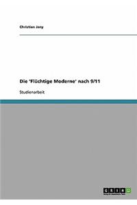 Die 'Flüchtige Moderne' nach 9/11
