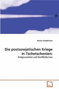 postsowjetischen Kriege in Tschetschenien