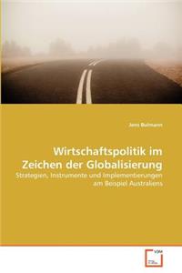 Wirtschaftspolitik im Zeichen der Globalisierung