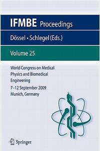 World Congress on Medical Physics and Biomedical Engineering September 7 - 12, 2009 Munich, Germany